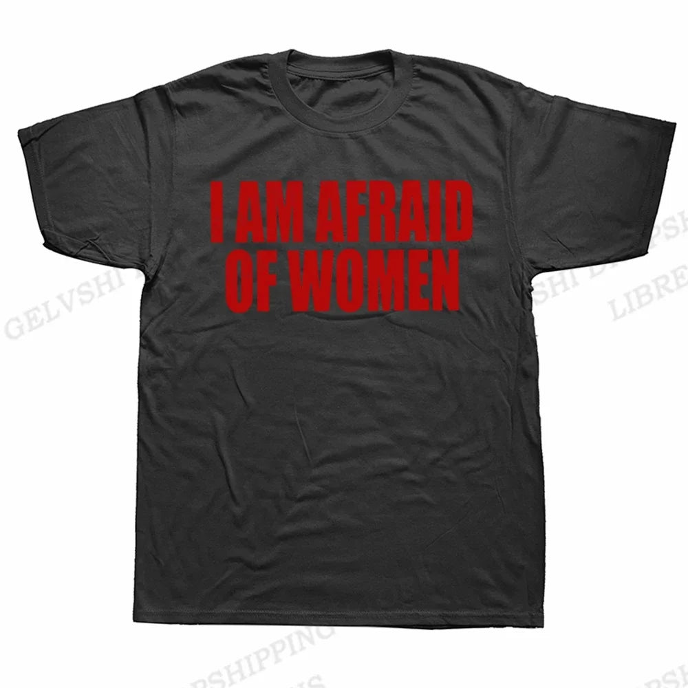 I Am Afraid Of Women